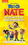 Big Nate: Destined for Awesomeness - Hardcover