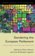Gendering the European Parliament: Structures, Policies, and Practices - Hardcover