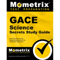 Gace Science Secrets Study Guide: Gace Test Review for the Georgia Assessments for the Certification of Educators - Paperback