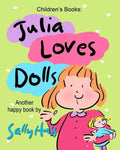 Julia Loves Dolls - Paperback