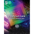 Cool Tech 2: Computer Chips and Other Hardware Tech - Hardcover