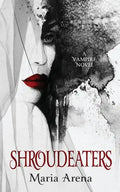 Shroudeaters: A Vampire Novel - Paperback