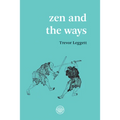 Zen and the Ways - Paperback