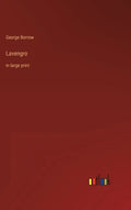 Lavengro: in large print - Hardcover