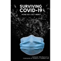 Surviving COVID-19: How did I get here? - Paperback