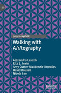Walking with A/R/Tography - Hardcover