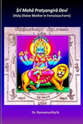 Sri Maha Pratyangira Devi: Holy Divine Mother in Ferocious Form - Paperback