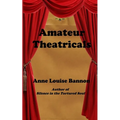Amateur Theatricals - Paperback