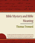 Bible Mystery and Bible Meaning - Thomas Troward - Paperback