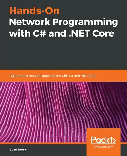 Hands-On Network Programming with C# and .NET Core - Paperback