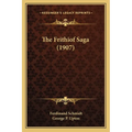 The Frithiof Saga (1907) - Paperback