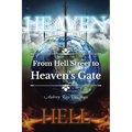 From Hell Street to Heaven's Gate - Paperback