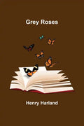 Grey Roses - Paperback