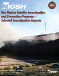 Fire Fighter Fatality Investigation and Prevention Program - Selected Investigation Reports - Paperback