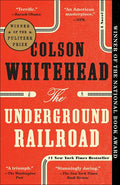 The Underground Railroad - Hardcover