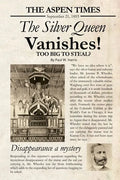 The Silver Queen: Too big to steal? - Paperback