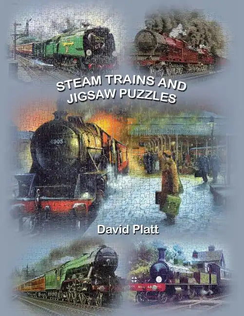 Steam Trains and Jigsaw Puzzles - Paperback