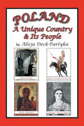 Poland, a Unique Country & Its People - Paperback