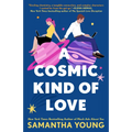A Cosmic Kind of Love - Paperback