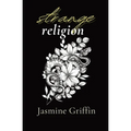 Strange Religion - Paperback