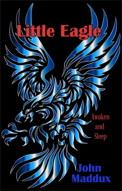 Little Eagle: Awaken and Sleep - Paperback