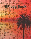Blood Pressure Log Book/BP Recording Book (104 pages): Health Monitor Tracking Blood Pressure, Weight, Heart Rate, Daily Activity, Notes, Monthly Tren - Paperback