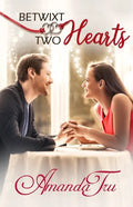 Betwixt Two Hearts - Paperback