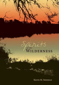 Spirits of the Wilderness - Hardcover