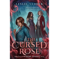 The Cursed Rose - Hardcover