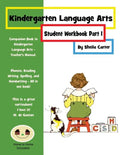 Kindergarten Language Arts: Student Workbook Part 1 - Paperback
