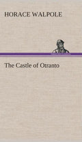 The Castle of Otranto - Hardcover