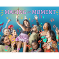 Making the Moment - Paperback