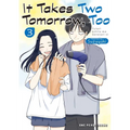It Takes Two Tomorrow, Too Volume 3 - Paperback