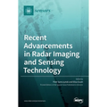Recent Advancements in Radar Imaging and Sensing Technology - Hardcover