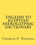 English to Egyptian Hieroglyphic Dictionary - Paperback