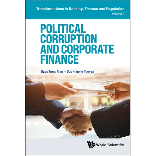 Political Corruption and Corporate Finance - Hardcover