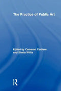 The Practice of Public Art - Paperback