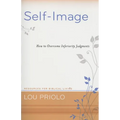 Self-Image: How to Overcome Inferiority Judgments - Paperback