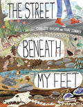 The Street Beneath My Feet - Hardcover