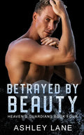 Betrayed By Beauty - Paperback