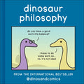 Dinosaur Philosophy - Hardcover