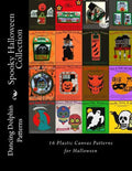 Spooky Halloween Collection: 16 Plastic Canvas Patterns for Halloween - Paperback