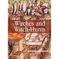 Witches and Witch-Hunts: A Global History - Hardcover