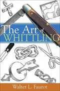 The Art of Whittling - Paperback