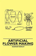 Artificial Flower Making - Paperback