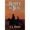 Rusty & Bug - Paperback