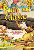 Rum and Choke - Paperback