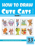 How to Draw Cute Cats for Kids - Volume 1 - Paperback