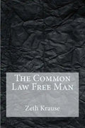 The Common Law Free Man - Paperback