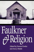 Faulkner and Religion - Paperback